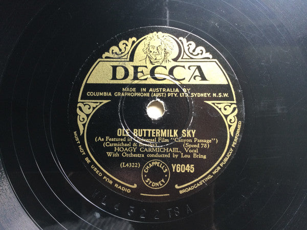 Hoagy Carmichael / Hoagy Carmichael With The Chickadees (2) : Ole Buttermilk Sky / Doctor, Lawyer, Indian Chief (Shellac, 10")