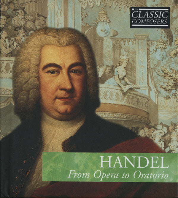 Georg Friedrich Händel : From Opera To Oratorio (CD, Comp, Har)