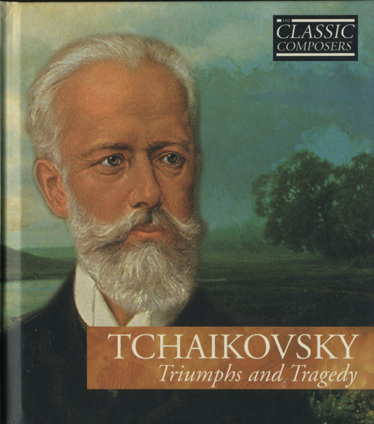 Pyotr Ilyich Tchaikovsky : Triumphs And Tragedy (CD, Comp, Har)