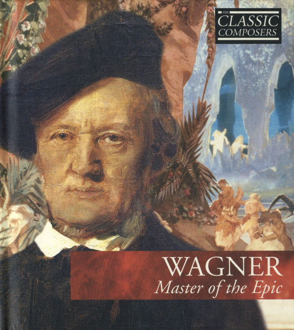 Richard Wagner : Master Of The Epic (CD, Comp, Har)