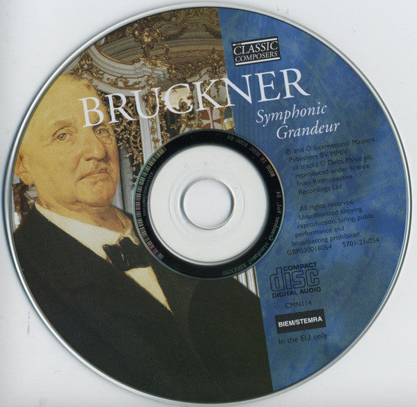 Anton Bruckner : Symphonic Grandeur (CD, Comp, Har)