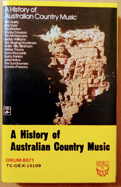 Various : A History Of Australian Country Music (Cass, Comp)