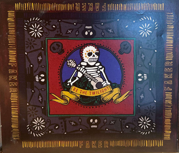 Faker (2) : Be The Twilight (CD, Album, Enh, Dig)