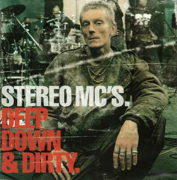 Stereo MC's : Deep Down & Dirty (CD, Album)