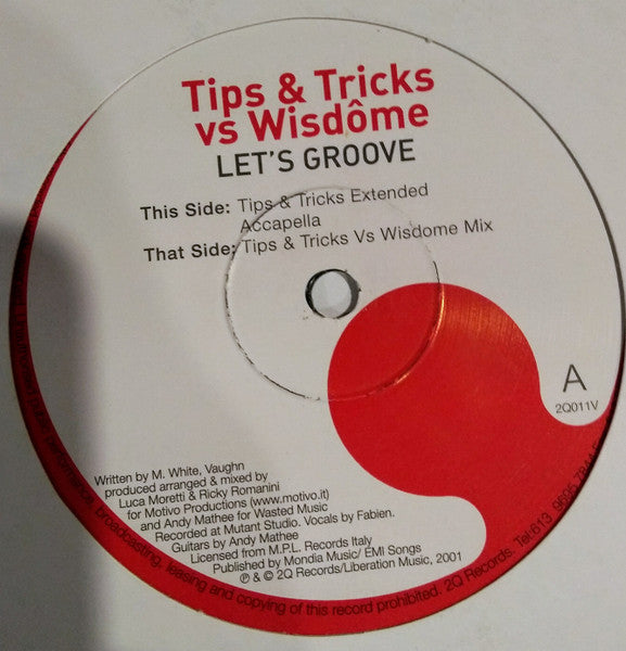 Tips & Tricks vs Wisdome : Let's Groove (12")