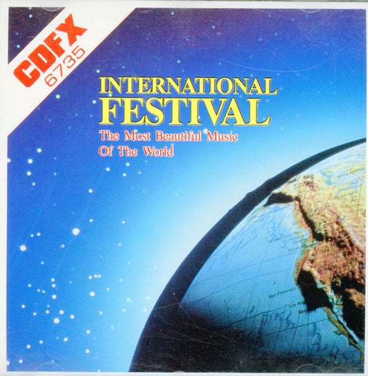 Unknown Artist : International Festival. The Most Beautiful Music In The World (CD, Comp)