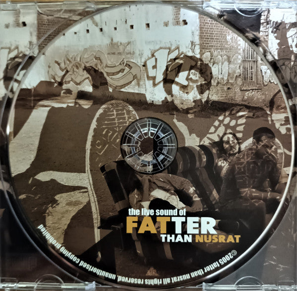 Fatter Than Nusrat : The Live Sound Of Fatter Than Nusrat (CD, Album)