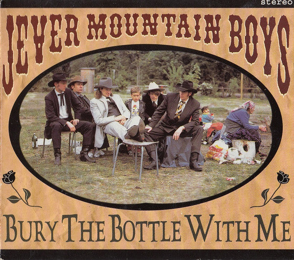 Jever Mountain Boys : Bury The Bottle With Me (CD, Album)