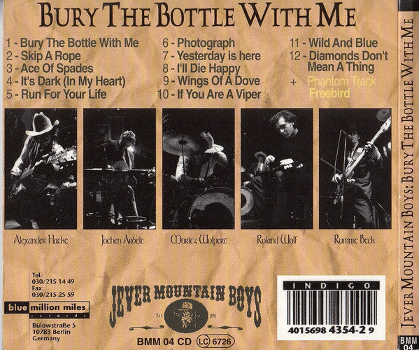 Jever Mountain Boys : Bury The Bottle With Me (CD, Album)