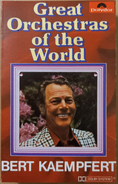 Bert Kaempfert : Great Orchestras Of The World (Cass, Comp)