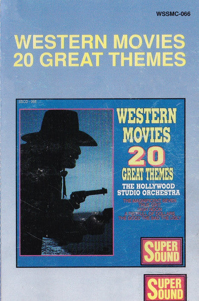 The Hollywood Studio Orchestra : Western Movies 20 Great Themes (Cass, Album)