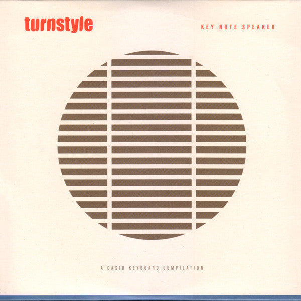 Turnstyle (2) :  Key Note Speaker: A Casio Keyboard Compilation (CD, Comp, Car)