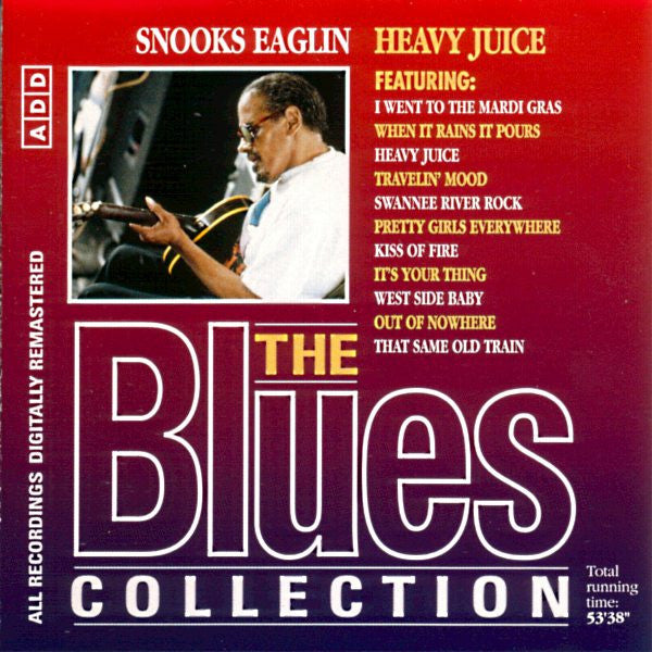Snooks Eaglin : Heavy Juice (CD, Comp, RM)