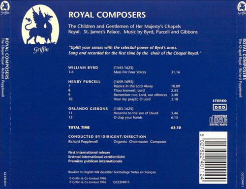 The Gentlemen And Children Of H.M. Chapels Royal : Royal Composers (Music By Byrd, Purcell And Gibbons) (CD, Album)
