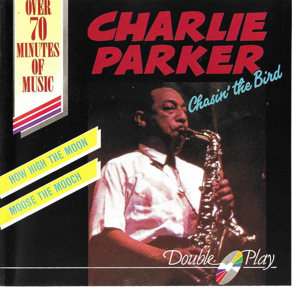 Charlie Parker : Chasin' The Bird (CD, Comp)