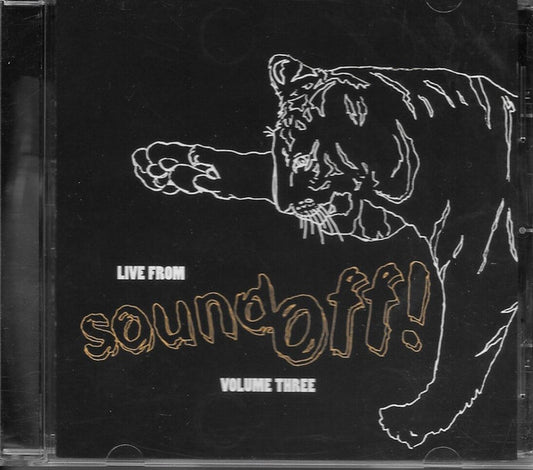 Various : Live From Sound Off! Volume Three (CD)