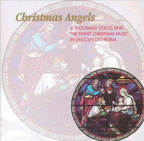 Various : Christmas Angels (A Thousand Voices Sing In Lincoln Cathedral) (CD, Album)