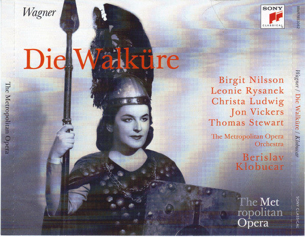 Richard Wagner, Birgit Nilsson, Leonie Rysanek, Christa Ludwig, Jon Vickers, The Metropolitan Opera House Orchestra, Berislav Klobučar : Die Walküre (3xCD, Album)