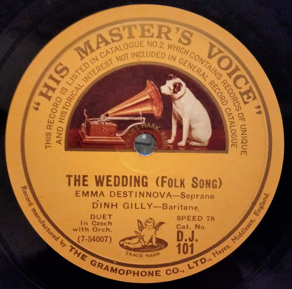 Emmy Destinn, Dinh Gilly : My Homeland / The Wedding (Shellac, 10")