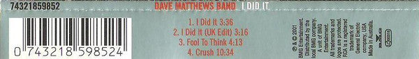 Dave Matthews Band : I Did It (CD, Single)