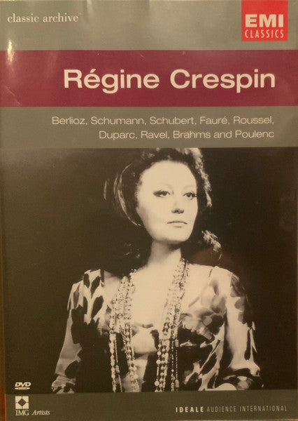 Régine Crespin : Berlioz, Schumann, Schubert, Fauré, Roussel, Duparc, Ravel, Brahms And Poulenc (DVD-V, Comp, Mono, Copy Prot., NTSC)