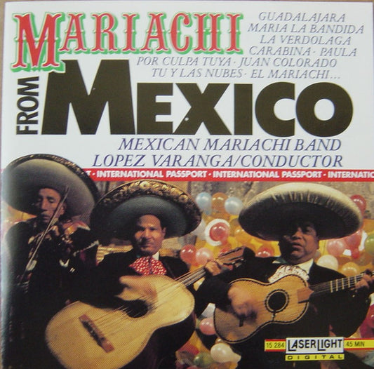 Mexican Mariachi Band, Lopez Varanga : Mariachi From Mexico (CD, Comp)