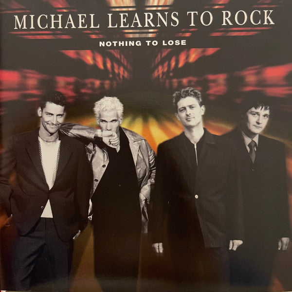 Michael Learns To Rock : Nothing To Lose (CD, Album)