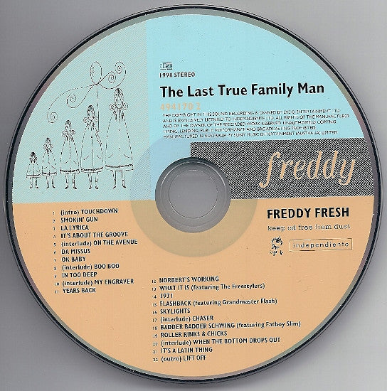 Freddy Fresh : The Last True Family Man (CD, Album)