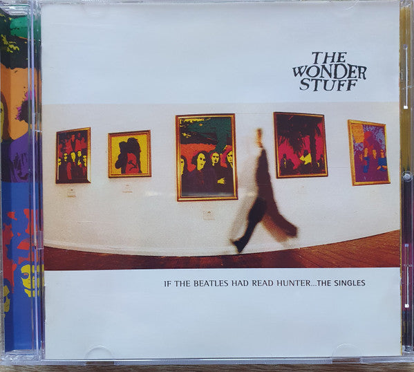 The Wonder Stuff : If The Beatles Had Read Hunter... The Singles (CD, Comp)
