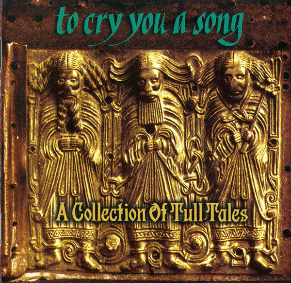 Various : To Cry You A Song - A Collection Of Tull Tales (CD, Album, Tri)