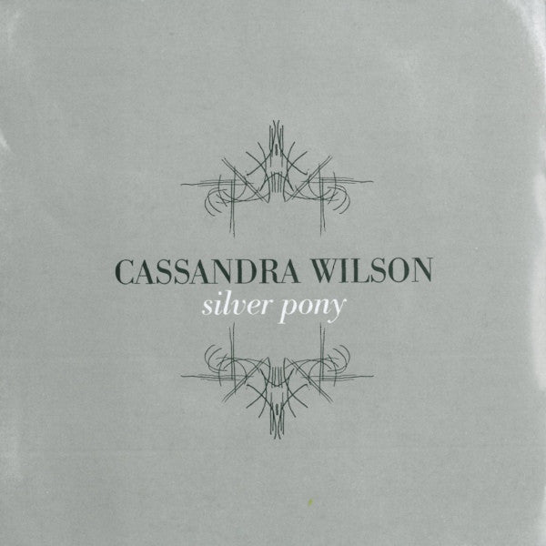 Cassandra Wilson : Silver Pony (CD, Album)