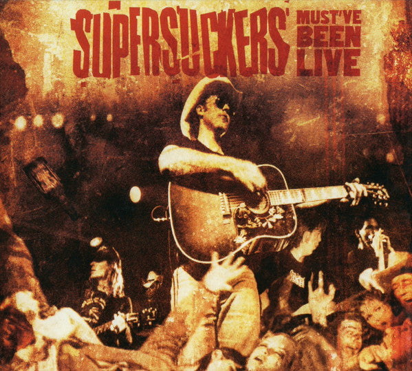 Supersuckers : Must've Been Live (CD, Album, Dig)