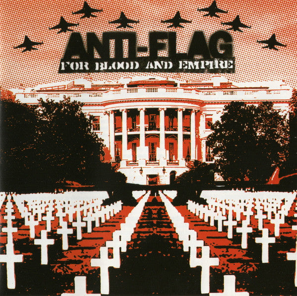 Anti-Flag : For Blood And Empire (CD, Album)