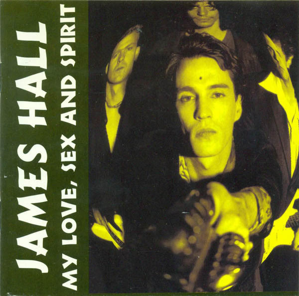 James Hall : My Love, Sex And Spirit (CD, Album)