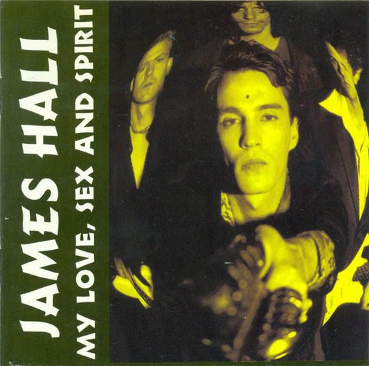 James Hall : My Love, Sex And Spirit (CD, Album)
