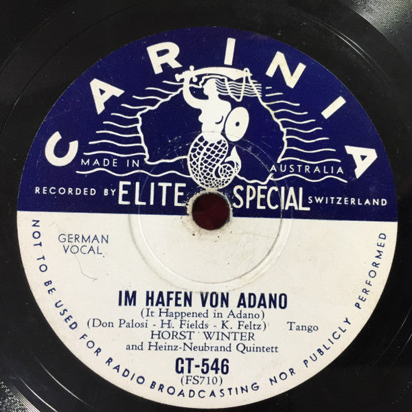 Horst Winter And The Vienna Dance Orchestra, Horst Winter And Heinz Neubrand Quintett : Zwei Gitarren Am Meer / Im Hafen Von Adano (Shellac, 10")