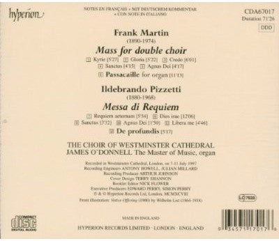 Frank Martin (3) / Ildebrando Pizzetti - Westminster Cathedral Choir, James O'Donnell (2) : Mass For Double Choir / Passacaille For Organ / Messa Di Requiem / De Profundis (CD, Album)