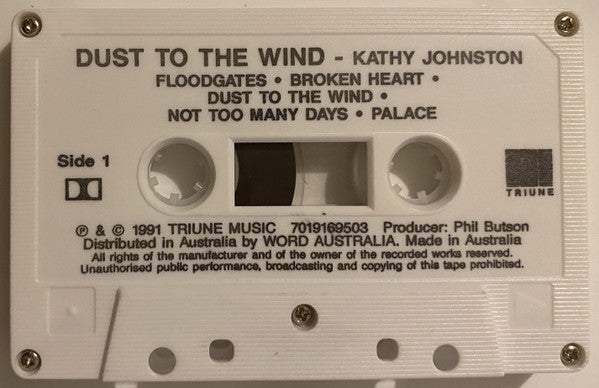 Kathy Johnston : Dust To The Wind (Cass, Album)