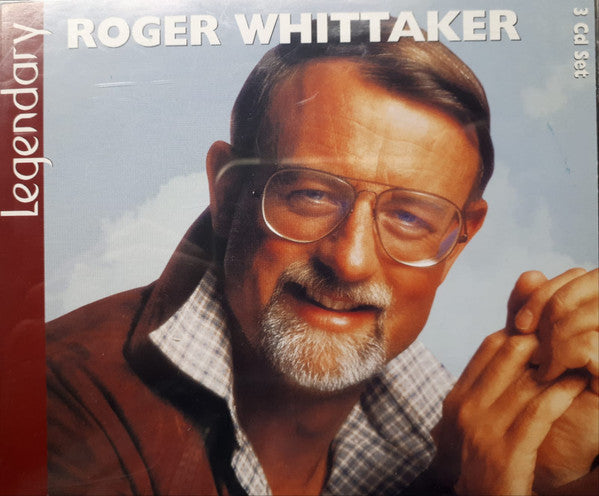 Roger Whittaker : Legendary (3xCD, Comp)