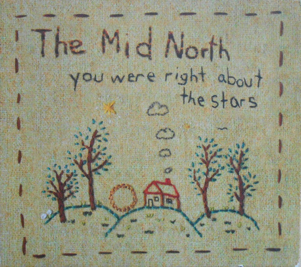 The Mid North : You Were Right About The Stars (CD, Album)