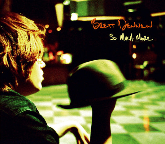 Brett Dennen : So Much More (CD, Album, Enh, Dig)