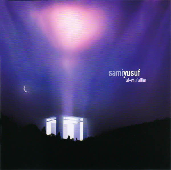 Sami Yusuf : Al-Mu'allim (CD, Album)