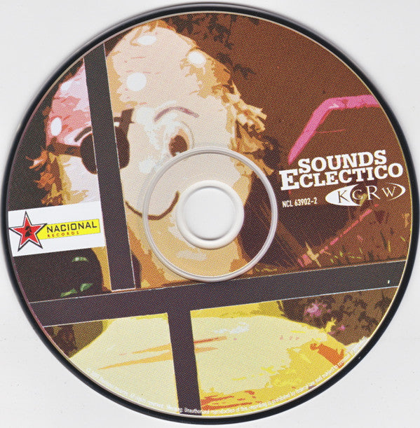 Various : KCRW Sounds Eclectico (CD)