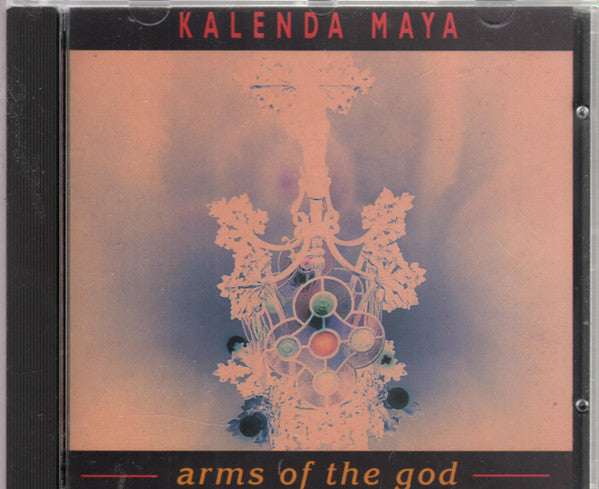 Kalenda Maya (2) : Arms Of The God (CD, Album)