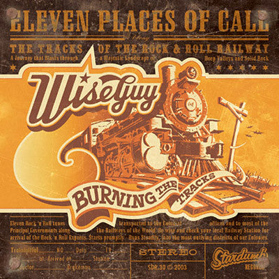 Wiseguy (4) : Burning The Tracks (CD, Album)