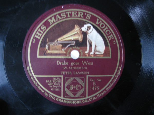 Peter Dawson : Drake Goes West / Rolling Down To Rio (Shellac, 10", RE)