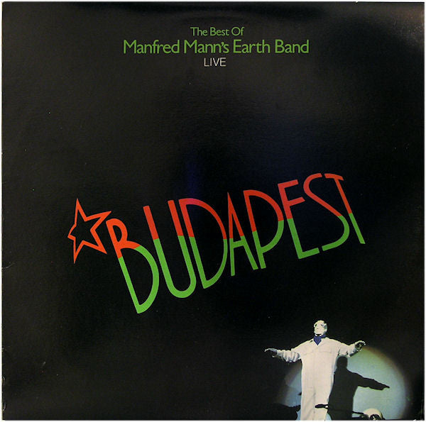 Manfred Mann's Earth Band : Budapest Live (The Best Of) (LP, Album)