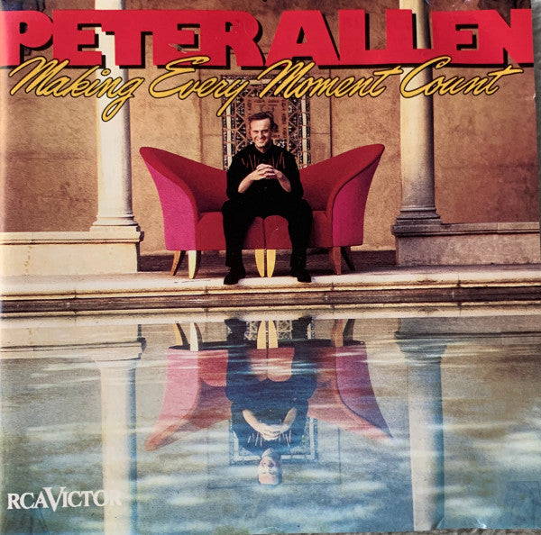 Peter Allen : Making Every Moment Count (CD, Album)