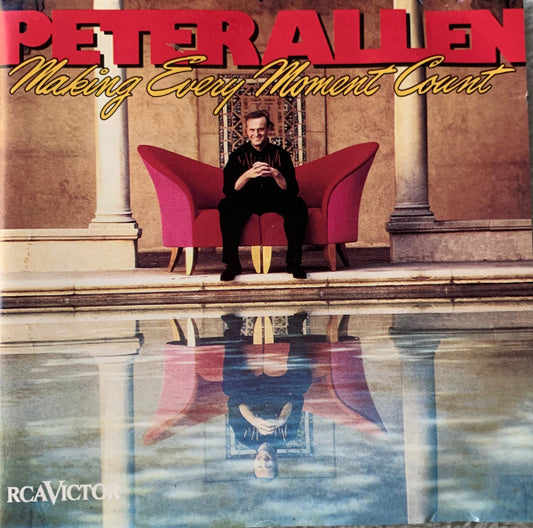 Peter Allen : Making Every Moment Count (CD, Album)