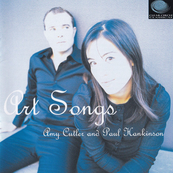 Amy Cutler (4) & Paul Hankinson : Art Songs (CD, Album)